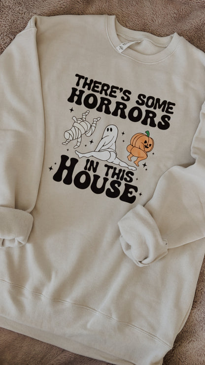 There's Some Horrors in This House Crewneck